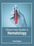 Cover: Clinical Case Studies in Hematology - American Medical Publishers