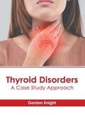Cover: Thyroid Disorders: A Case Study Approach - American Medical Publishers