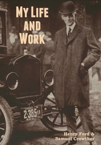 Abbildung von: My Life and Work - Bibliotech Press