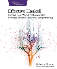 Enlarge image Cover: Effective Haskell - Pragmatic Bookshelf