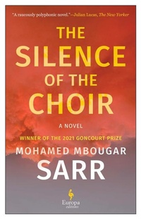 Abbildung von: The Silence of the Choir - Europa Editions