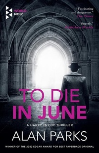 Enlarge image Cover: To Die in June - WORLD NOIR