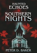 Cover: Haunted Echoes & Southern Nights - Peter Baker