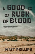 Cover: A Good Rush of Blood - RunAmok Books