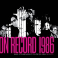 Cover: On Record Vol. 8: 1986: Images, Interviews & Insights From the Year in Music - Colorado Music Experience