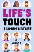 Cover: Life's Touch: Human Nature - Clinton X