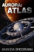 Cover: Aurora: Atlas (Aurora 8) - Amanda Bridgeman