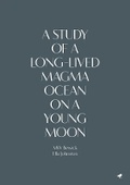Cover: A Study of a Long-Lived Magma Ocean On a Young Moon 2022 - Dunlin Press