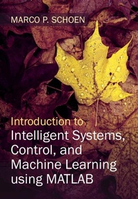 Abbildung von: Introduction to Intelligent Systems, Control, and Machine Learning using MATLAB - Cambridge University Press