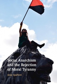 Abbildung von: Social Anarchism and the Rejection of Moral Tyranny - Cambridge University Press