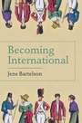 Cover: Becoming International - Cambridge University Press