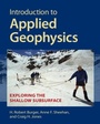Cover: Introduction to Applied Geophysics - Cambridge University Press