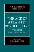 Abbildung von: The Cambridge History of the Age of Atlantic Revolutions: Volume 2, France, Europe, and Haiti - Cambridge University Press