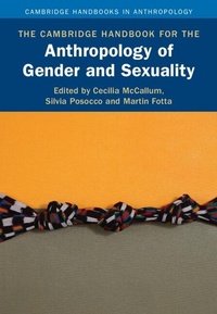 Abbildung von: The Cambridge Handbook for the Anthropology of Gender and Sexuality - Cambridge University Press