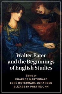 Abbildung von: Walter Pater and the Beginnings of English Studies - Cambridge University Press