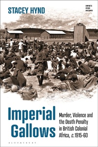 Abbildung von: Imperial Gallows - Bloomsbury Academic