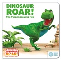 Cover: Dinosaur Roar! The Tyrannosaurus Rex: Book 1 - ORCHARD BOOKS