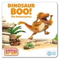 Cover: Dinosaur Boo! The Deinonychus: Book 2 - ORCHARD BOOKS