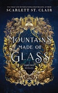 Cover: Mountains Made of Glass - Bloom Books