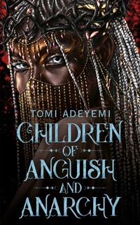 Abbildung von: Children of Anguish and Anarchy - Macmillan