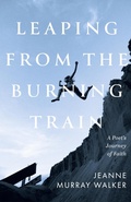 Cover: Leaping from the Burning Train - Slant Books