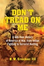 Cover: Don't Tread on Me - Regnery History