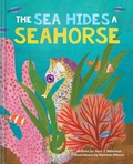 Cover: The Sea Hides a Seahorse - Simon + Schuster LLC