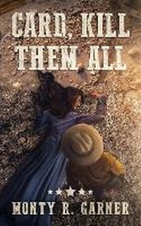 Enlarge image Cover: Card, Kill Them All - 4grand Publishing