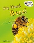 Cover: We Need Bees! - Ransom Publishing