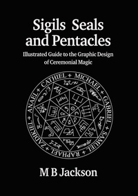 Enlarge image Cover: Sigils, Seals and Pentacles - Green Magic Publishing