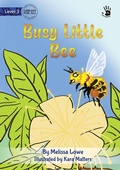 Cover: Busy Little Bee - Our Yarning - Library for All