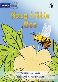 Enlarge image Cover: Busy Little Bee - Our Yarning - Library for All