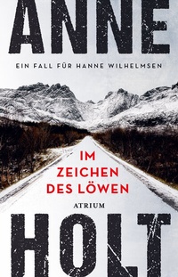 Abbildung von: Im Zeichen des Löwen - Atrium Verlag AG