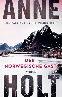 Abbildung von: Der norwegische Gast - Atrium Verlag AG