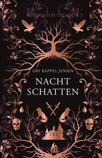 Abbildung von: Nachtschatten - Rosenholm-Trilogie (#3) - Arctis