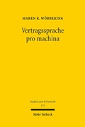 Abbildung von: Vertragssprache pro machina - Mohr Siebeck