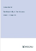 Cover: The Masterfolk; In Two Volumes - Megali Verlag