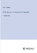Cover: Effie Ogilvie; The Story Of a Young life - Megali Verlag