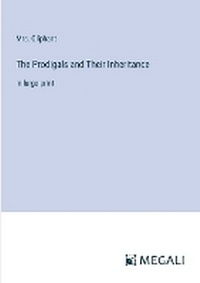 Enlarge image Cover: The Prodigals and Their Inheritance - Megali Verlag