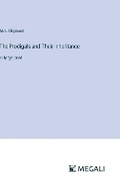 Cover: The Prodigals and Their Inheritance - Megali Verlag