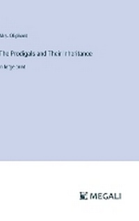 Enlarge image Cover: The Prodigals and Their Inheritance - Megali Verlag