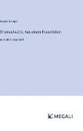 Cover: Stromaufw?rts; Aus einem Frauenleben - Megali Verlag