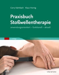 Abbildung von: Praxisbuch Stoßwellentherapie - Urban & Fischer