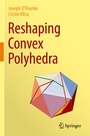 Cover: Reshaping Convex Polyhedra - Springer