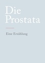 Cover: Die Prostata - tredition