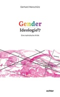 Cover: Gender-Ideologie!? - Echter