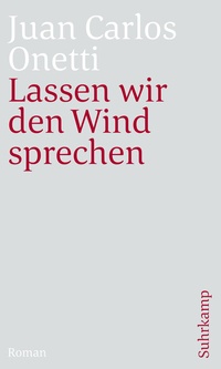 Abbildung von: Lassen wir den Wind sprechen - Suhrkamp