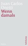 Cover: Wenn damals - Suhrkamp