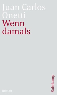 Abbildung von: Wenn damals - Suhrkamp