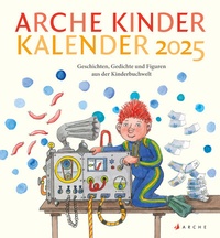 Abbildung von: Arche Kinder Kalender 2025 - Arche